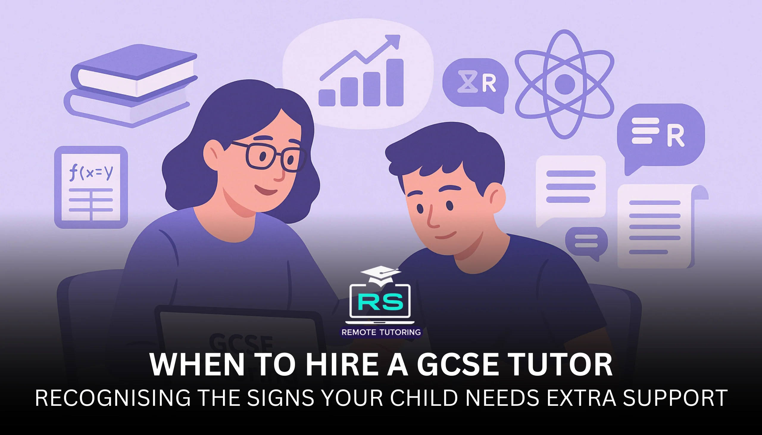 When to Hire a GCSE Tutor Guide