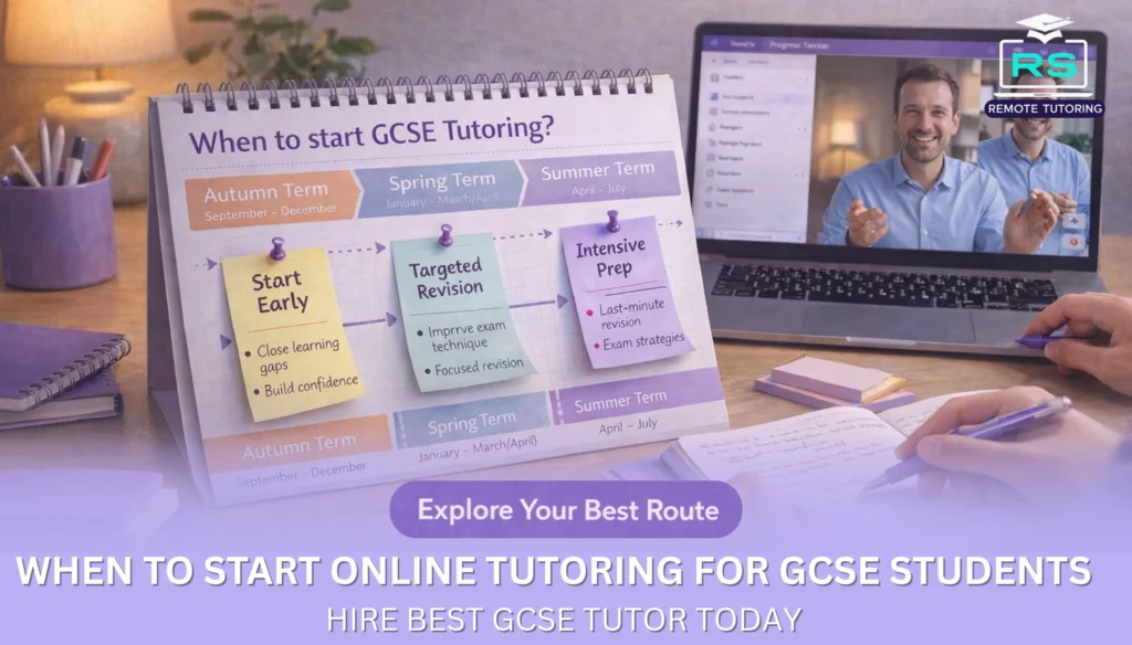 When to Start Online Tutoring for GCSE Students