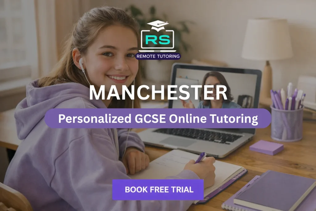 MANCHESTER GCSE Online Tutoring