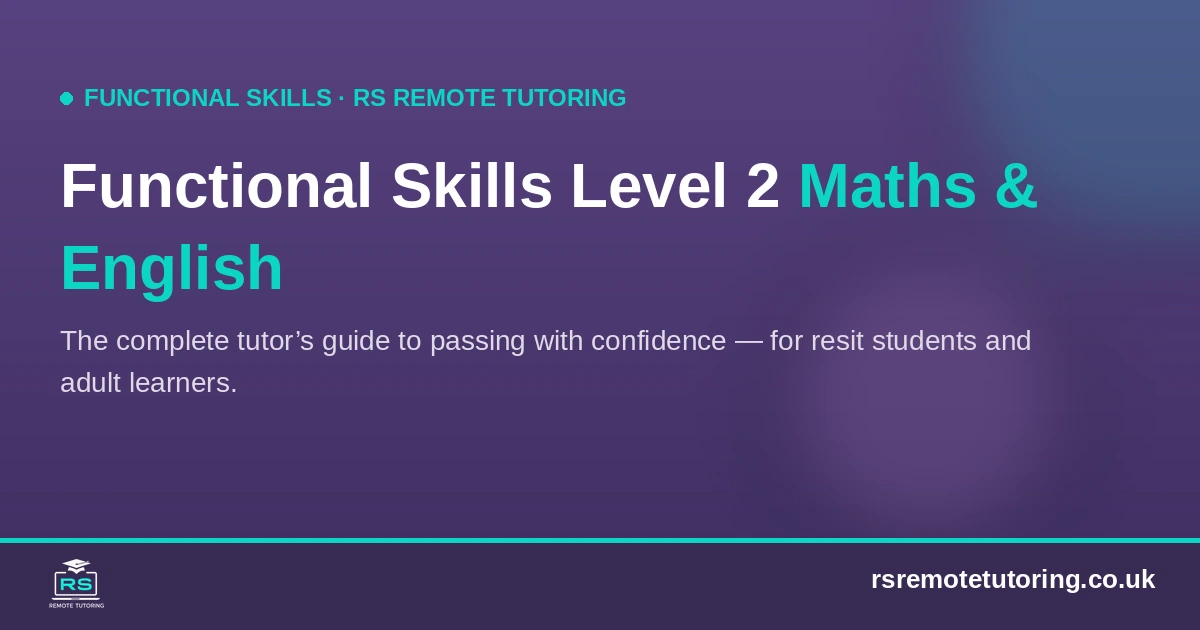 Functional Skills Level 2 Maths and English complete tutor’s guide