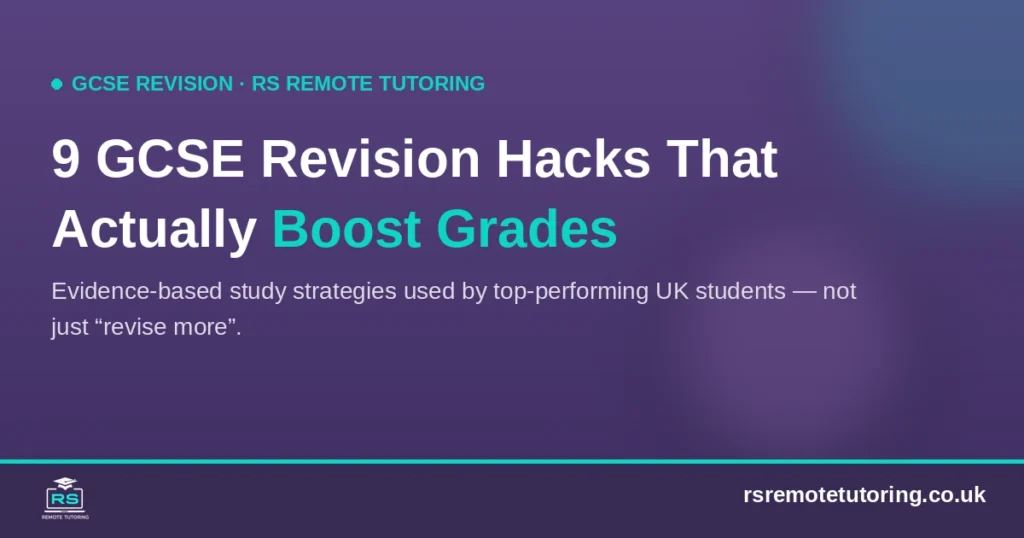 Nine GCSE revision hacks that actually boost grades